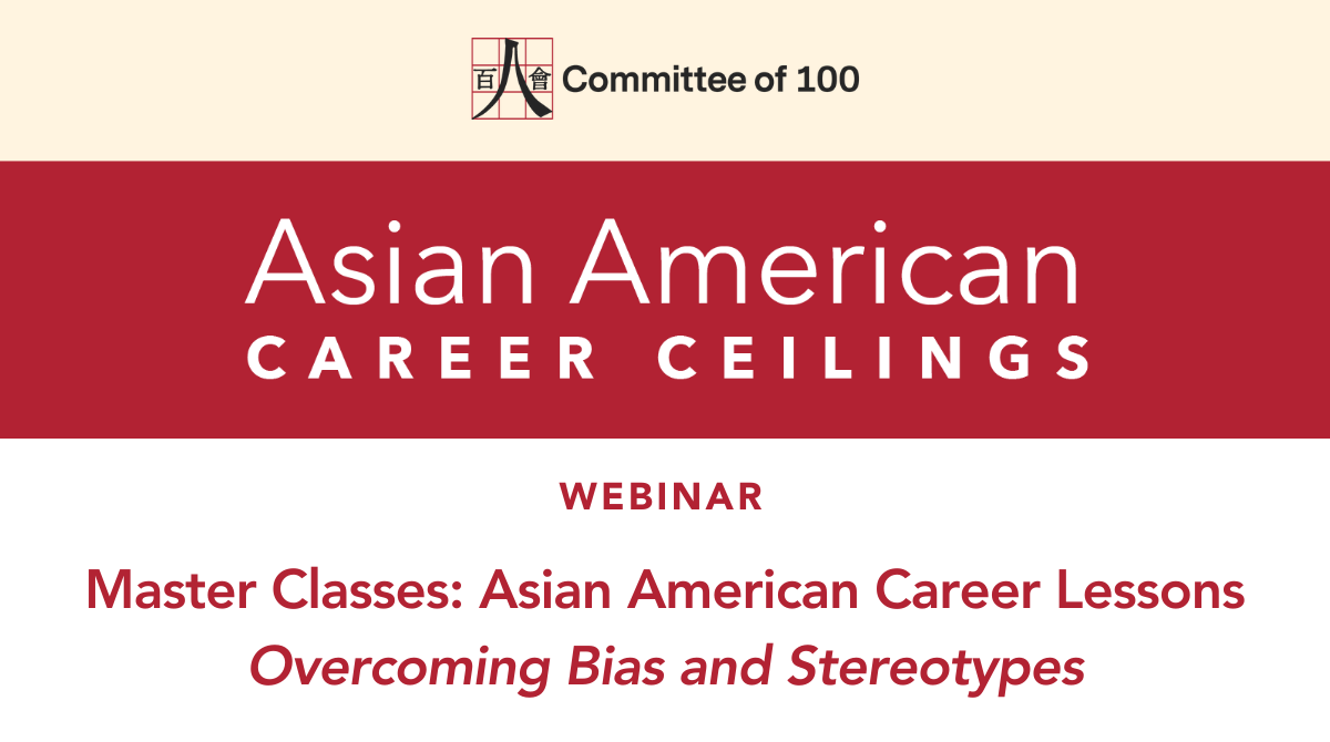 Master Classes: Asian American Career Lessons on Overcoming Bias and Stereotypes