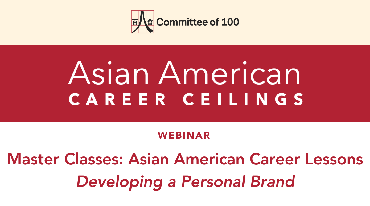 Master Classes: Asian American Career Lessons on Developing a Personal Brand